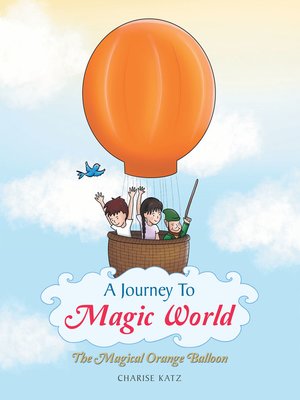cover image of A Journey to Magic World